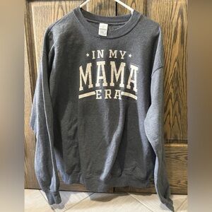 Hanes Gray Crewneck Sweatshirt with "In My Mama Era" Graphic